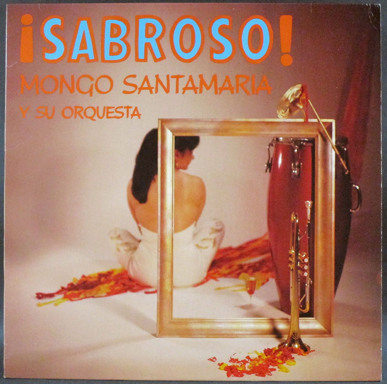 Mongo Santamaria モンゴ・サンタマリア / Sabroso!