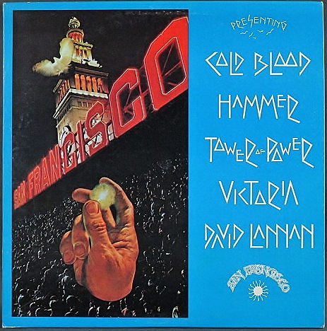VA：Cold Blood, Tower Of Power, Hammer / San Francisco Sampler - Fall 1970