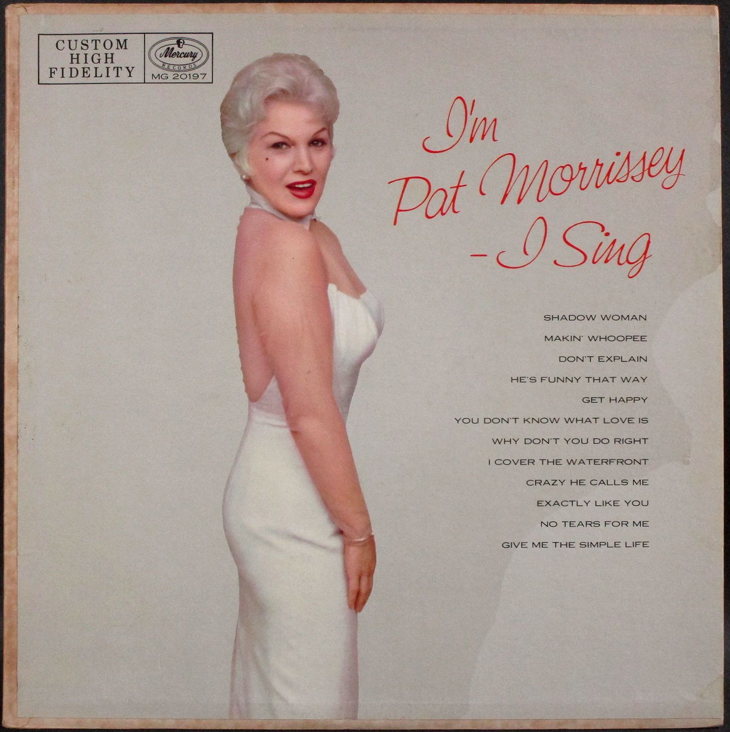 Pat Morrissey / I'm Pat Morrissey - I Sing