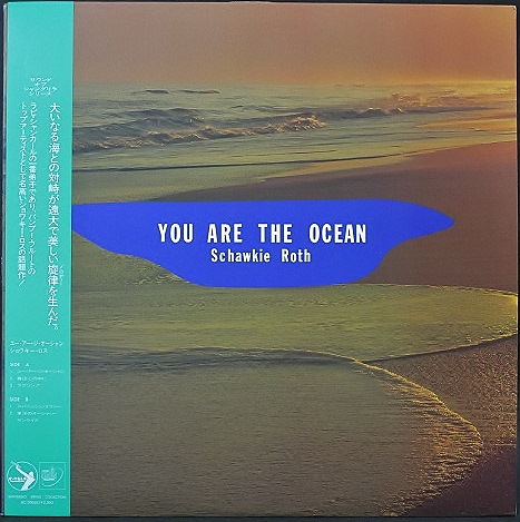 Schawkie Roth ショウキー・ロス / You Are The Ocean