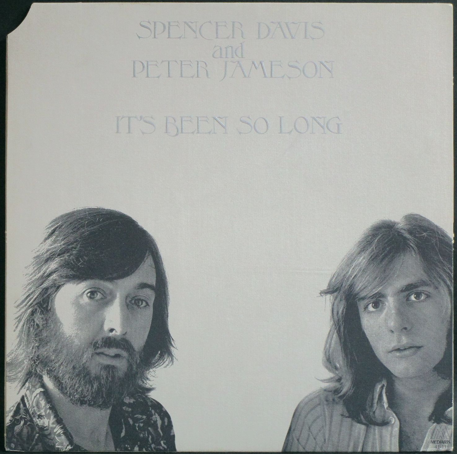 Spencer Davis And Peter Jameson / It's Been So Long