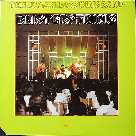 Jimmy Dawkins Band ジミー・ドーキンス / Blisterstring ブリスターストリング
