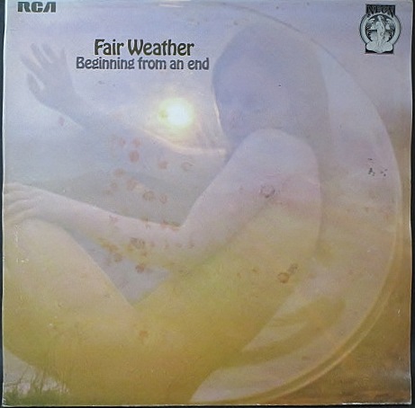 Fair Weather フェア・ウェザー / Beginning From An End
