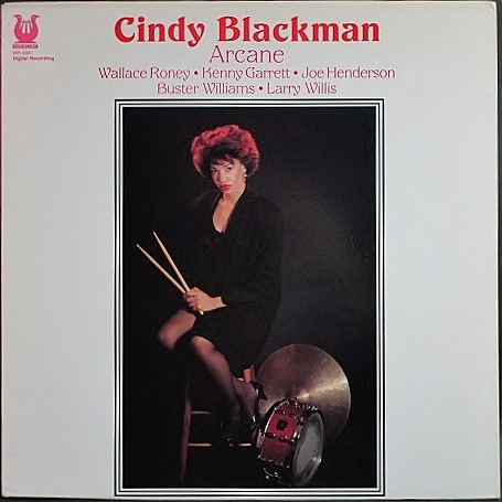 Cindy Blackman シンディ・ブラックマン / Arcane