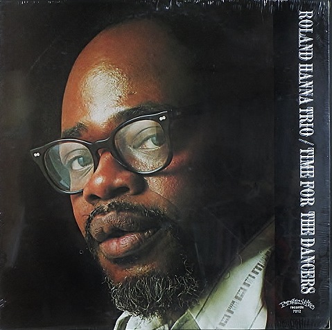 Roland Hanna ローランド・ハナ / Time For The Dancers