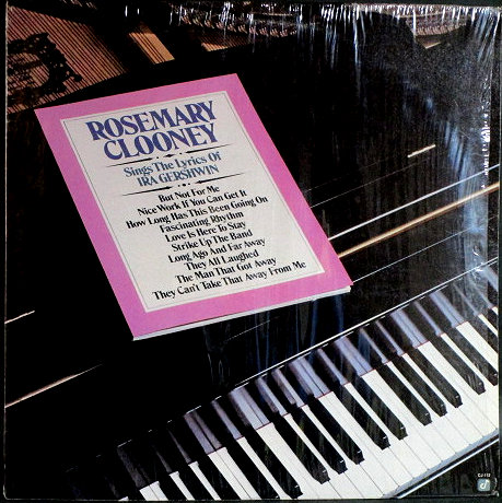 Rosemary Clooney ローズマリー・クルーニー / Rosemary Clooney Sings The Lyrics Of Ira Gershwin