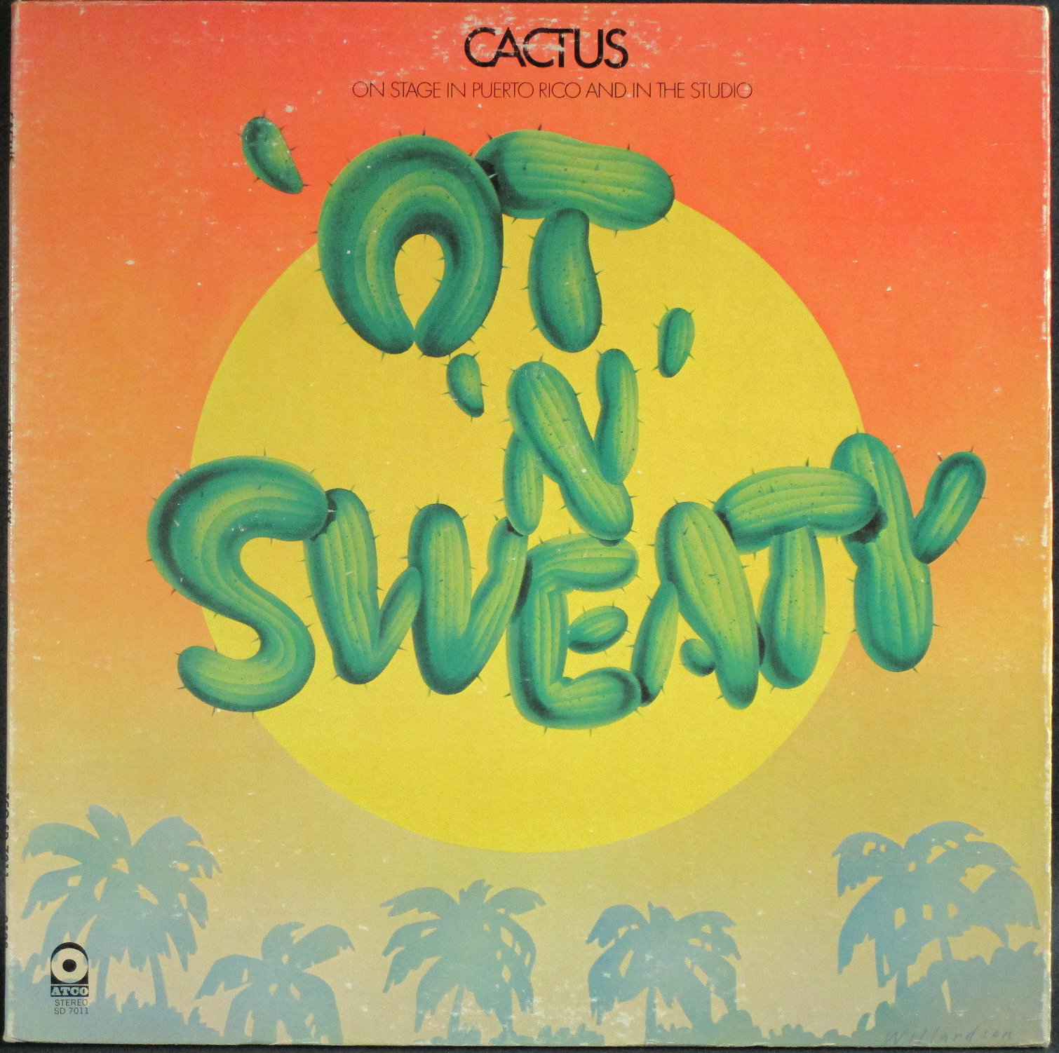 Cactus カクタス / 'Ot 'N' Sweaty 汗と熱気