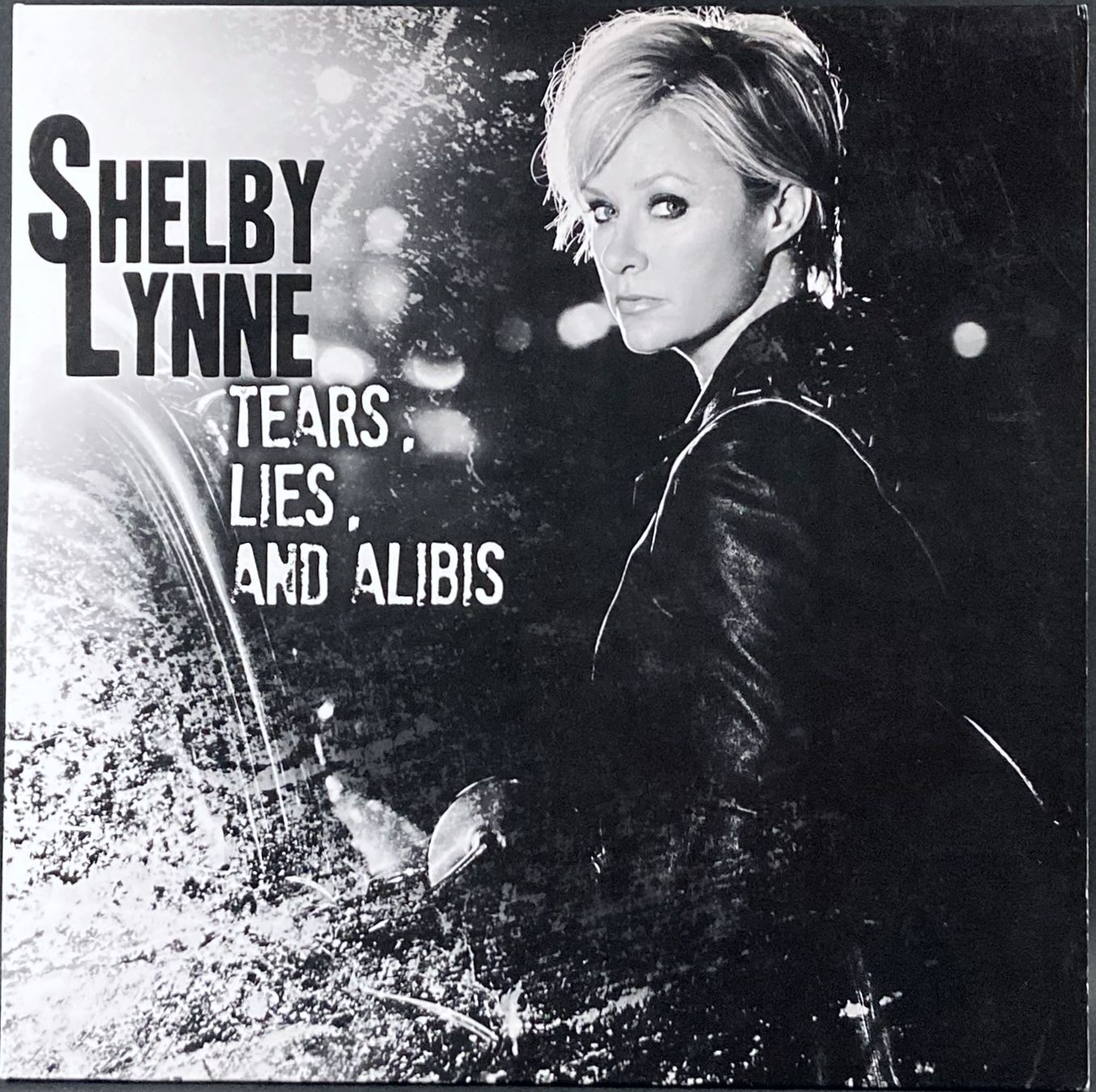 Shelby Lynne / Tears, Lies, And Alibis