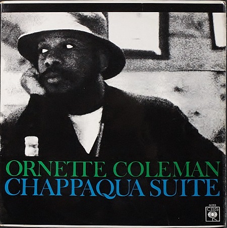 Ornette Coleman オーネット・コールマン /  Chappaqua Suite
