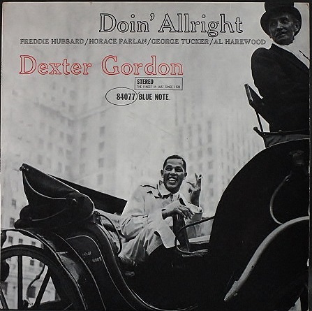Dexter Gordon デクスター・ゴードン / Doin' Allright