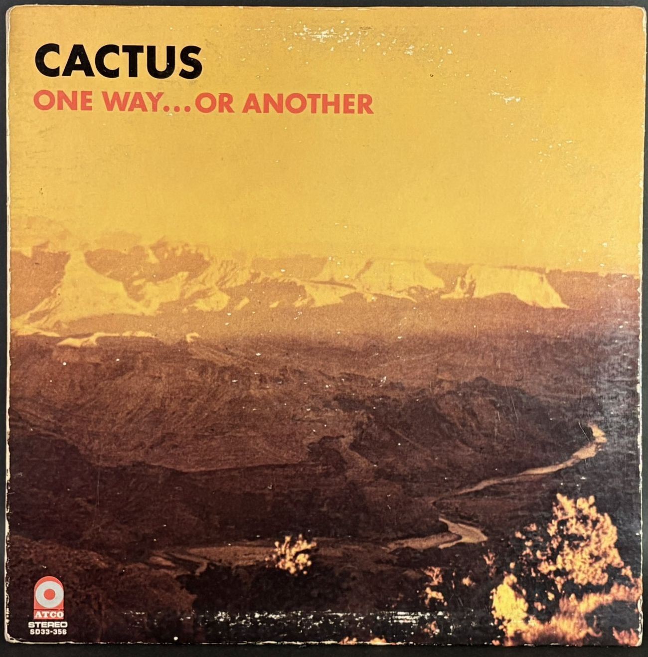 Cactus / One Way...Or Another
