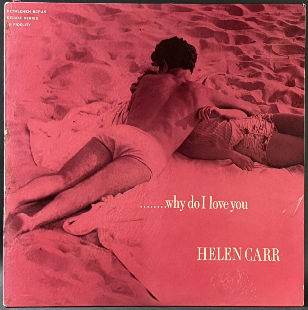 Helen Carr / Why Do I Love You