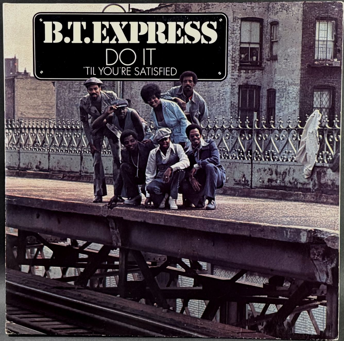 B.T. Express BTエクスプレス / Do It ('Til You're Satisfied)