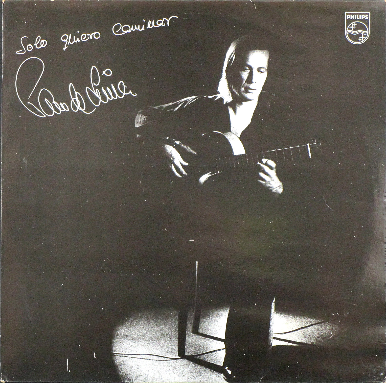 Paco De Lucia パコ・デ・ルシア / Solo Quiero Caminar