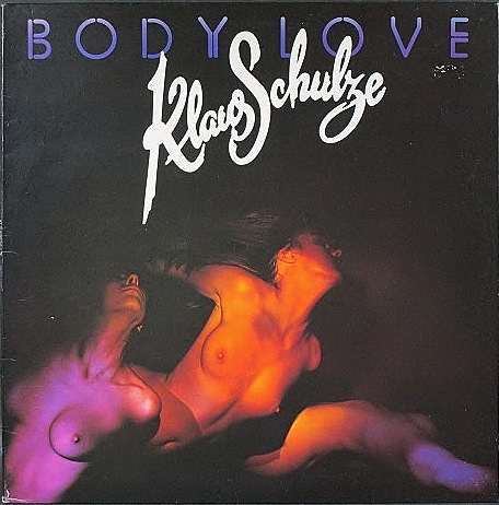 Klaus Schulze クラウス・シュルツ / Body Love UK盤