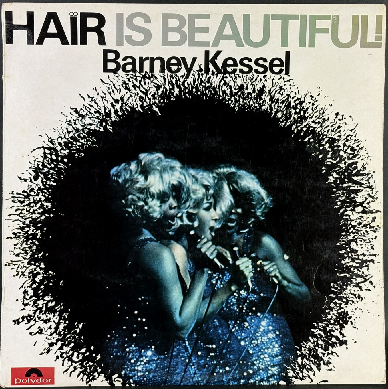 Barney Kessel バーニー・ケッセル / Hair Is Beautiful! ヘア・イズ・ビューティフル