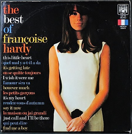 Francoise Hardy フランソワーズ・アルディ / The Best Of Francoise Hardy