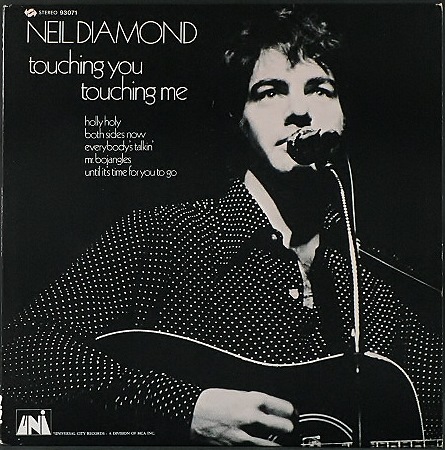 Neil Diamond ニール・ダイアモンド / Touching You, Touching Me