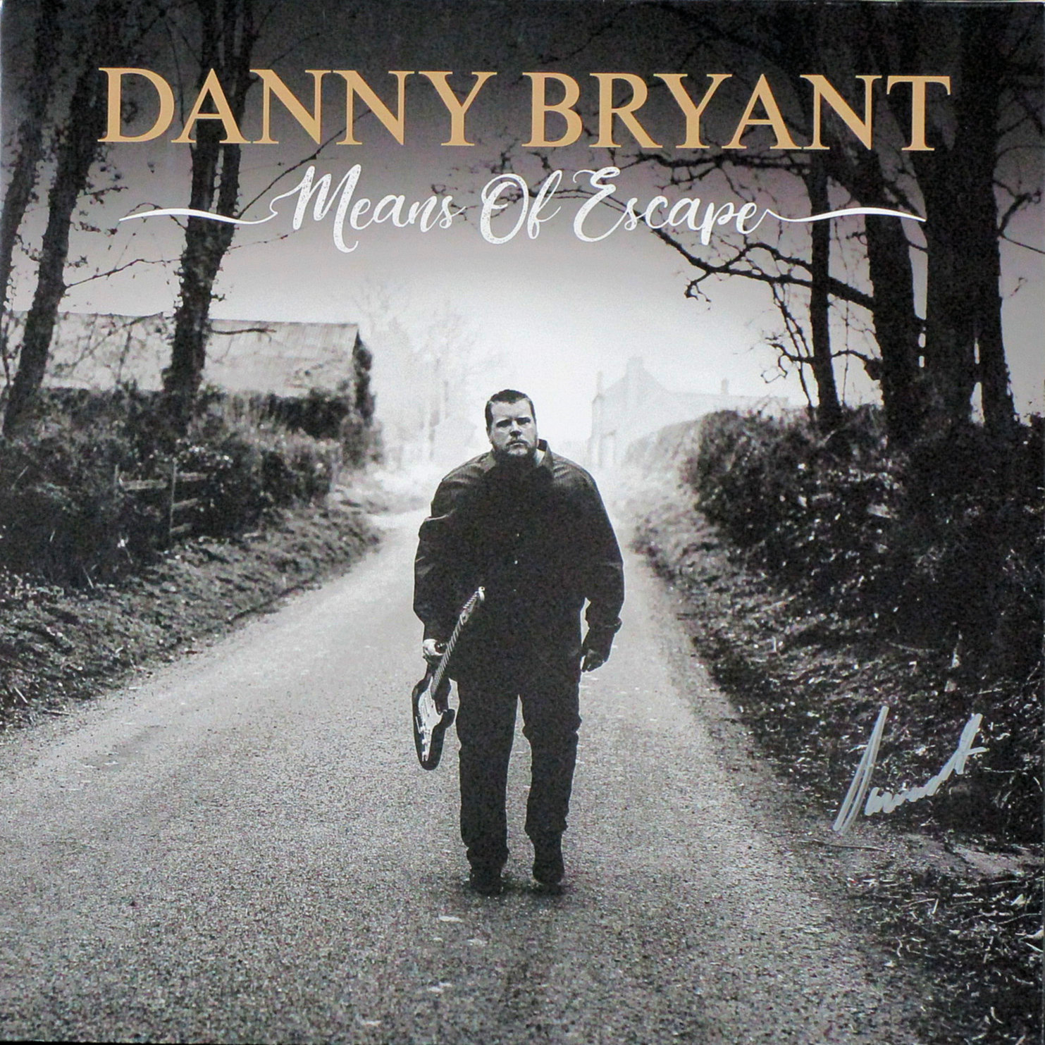 Danny Bryant ダニー ブライアント / Means Of Escape