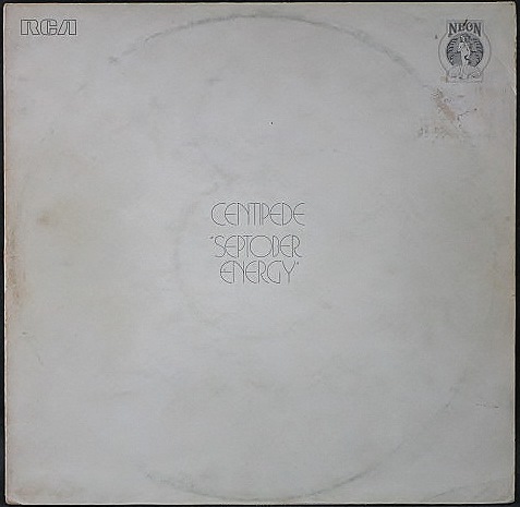 Centipede センティピード、キース・ティペット / Septober Energy