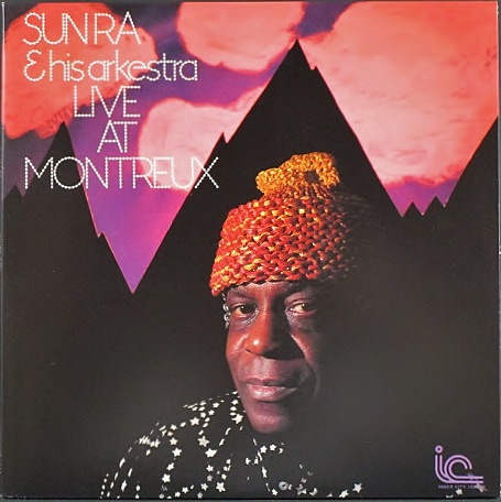 Sun Ra & His Arkestra サン・ラ / Live At Montreux
