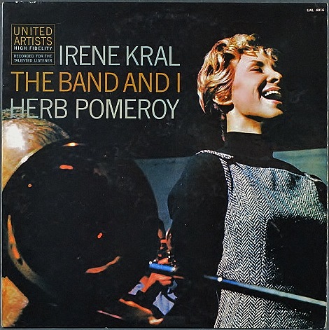 Irene Kral アイリーン・クラール / The Band And I