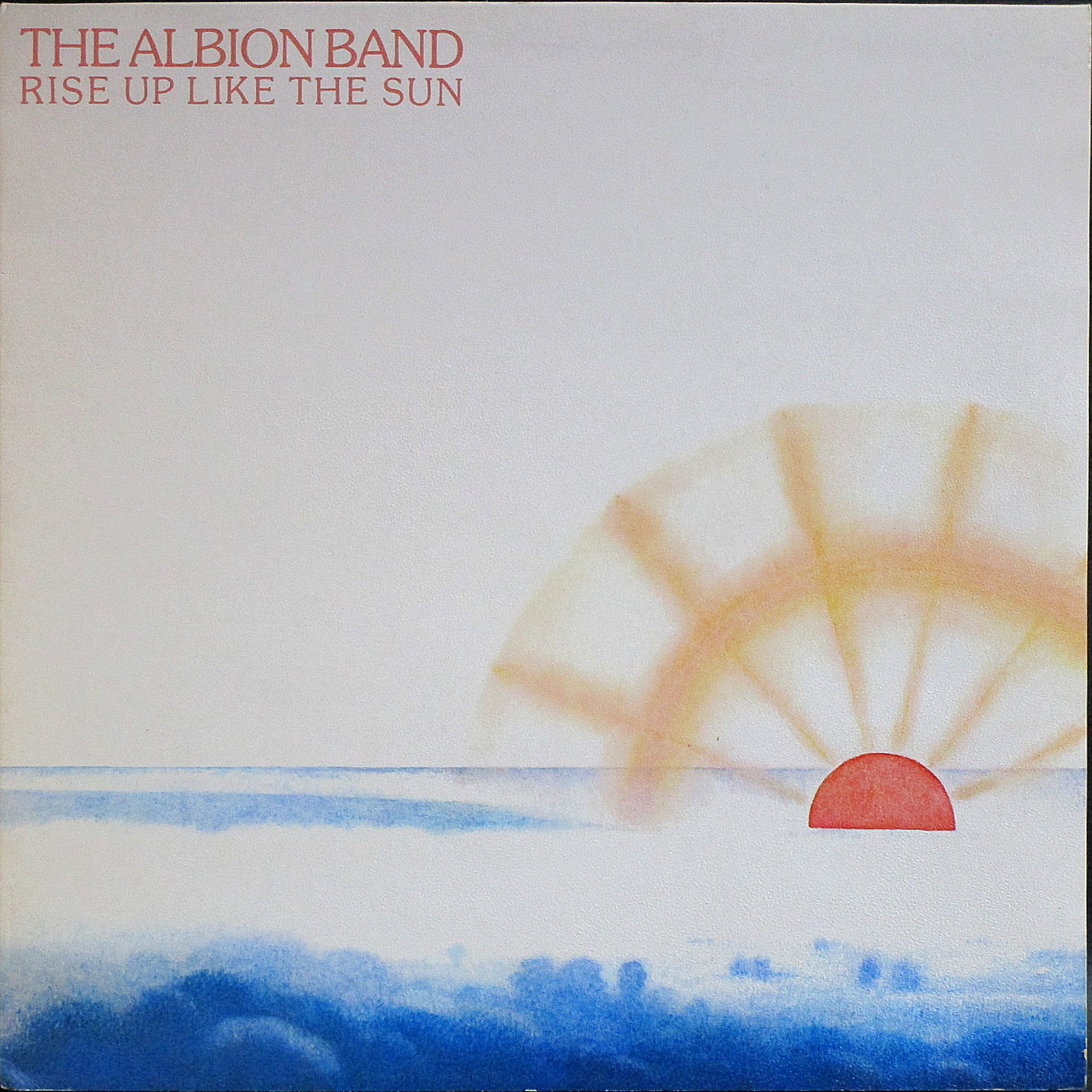 Albion Band アルビオン・バンド / Rise Up Like The Sun