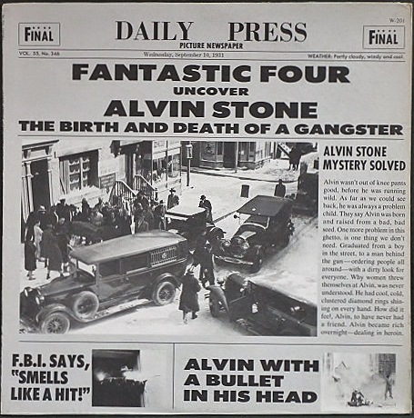 Fantastic Four ファンタスティック・フォー / Alvin Stone (The Birth And Death Of A Gangster)