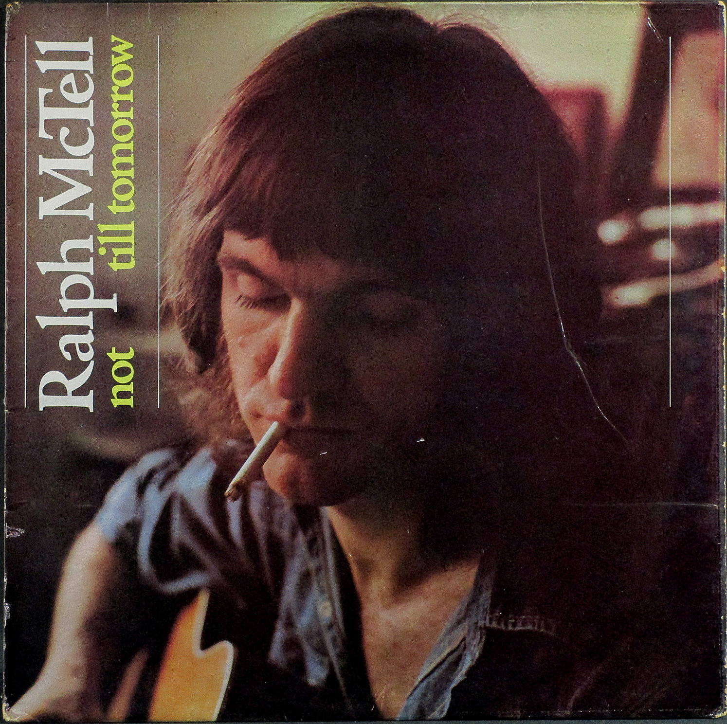 Ralph McTell ラルフ・マクテル / Not Till Tomorrow