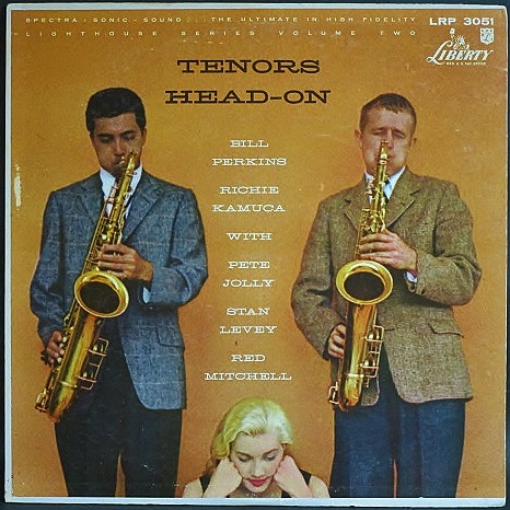 Bill Perkins, Richie Kamuca ビル・パーキンス & リッチー・カミューカ / Tenors Head-On テナーズ・ヘッド・オン