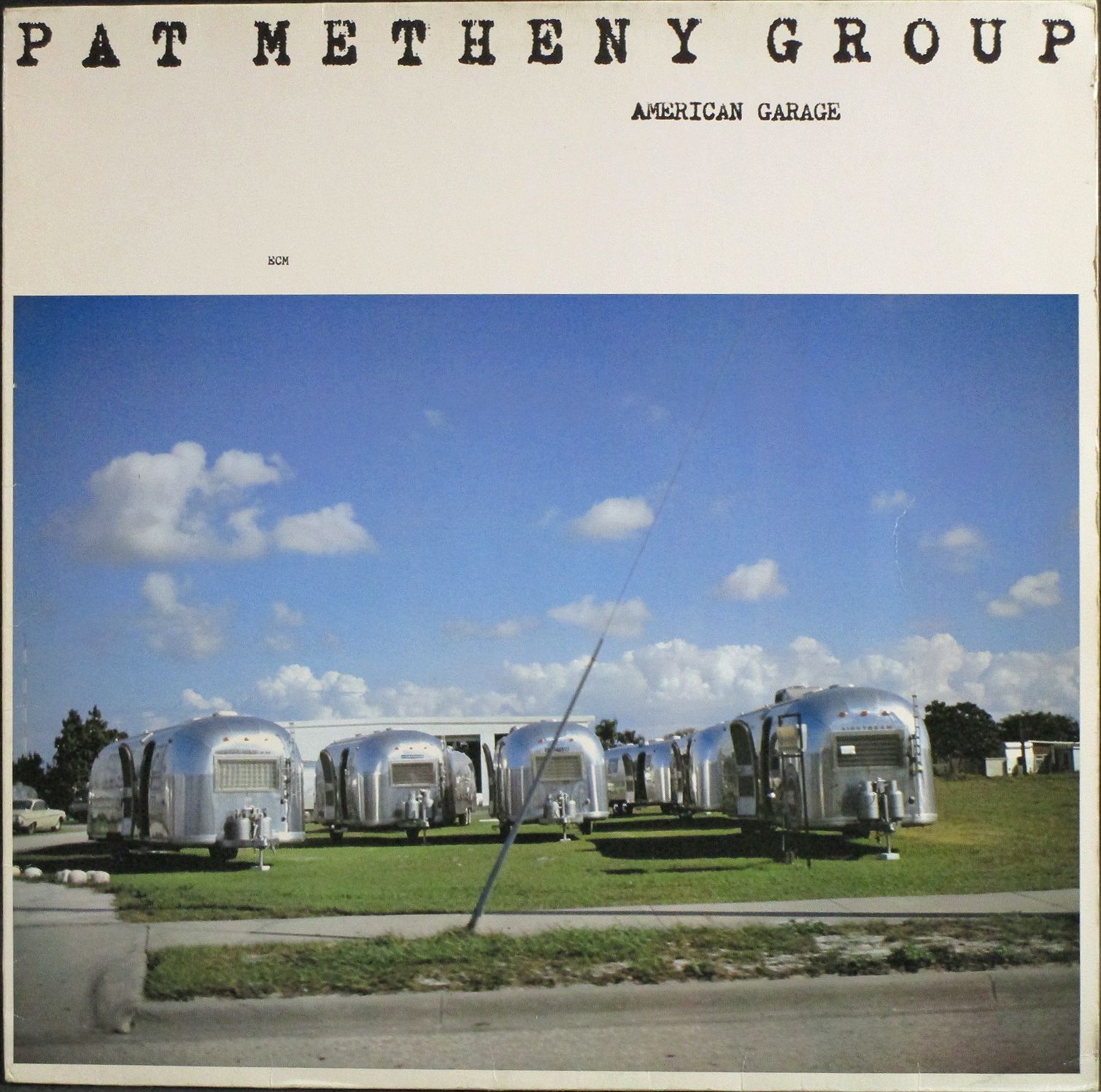 Pat Metheny パット・メセニー / American Garage アメリカン・ガレージ