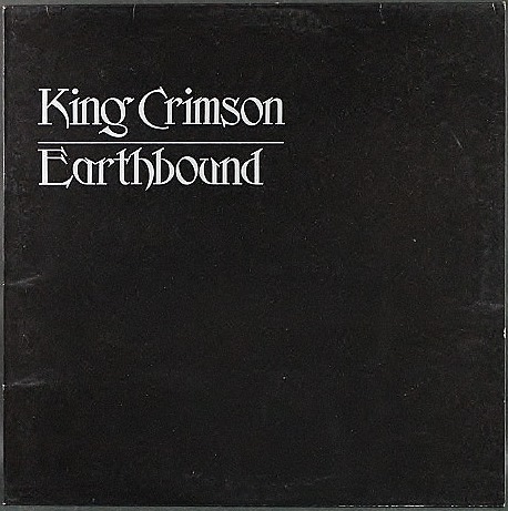 King Crimson キング・クリムゾン / Earthbound アースバウンド UK Orig.