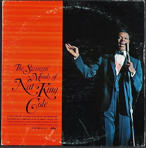 Nat King Cole ナット・キング・コール / The Swingin' Moods Of Nat King Cole