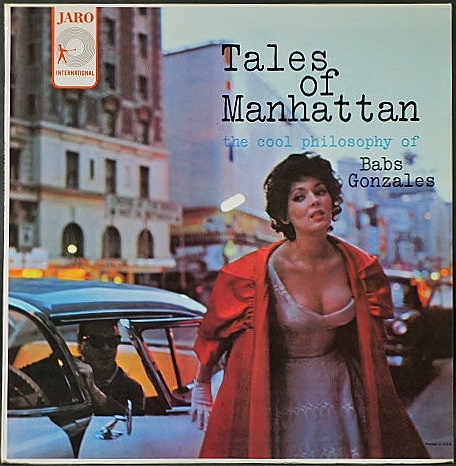 Babs Gonzales バブズ・ゴンザレス/ Tales Of Manhattan テイルス・オブ・マンハッタン