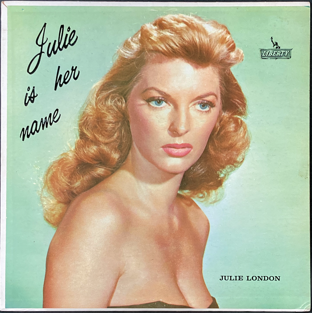 Julie London ジュリー・ロンドン / Julie Is Her Name