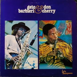 Gato Barbieri & Don Cherry ガトー・バルビエリ & ドン・チェリー / Togetherness
