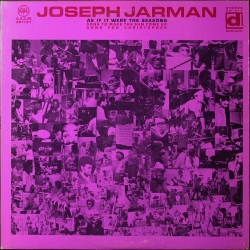 Joseph Jarman ジョセフ・ジャーマン  / As If It Were The Seasons