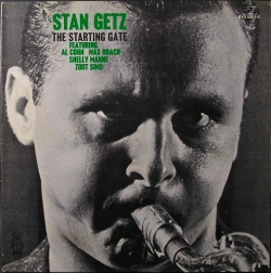Stan Getz スタン・ゲッツ / The Starting Gate