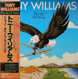 Tony Williams トニー・ウィリアムス / The Joy Of Flying ジョイ・オブ・フライング