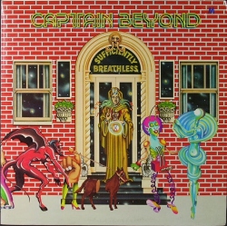 Captain Beyond キャプテン・ビヨンド / Sufficiently Breathless