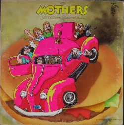 Frank Zappa & Mothers / Just Another Band From L.A. ジャスト・アナザー・バンド・フロム L.A.
