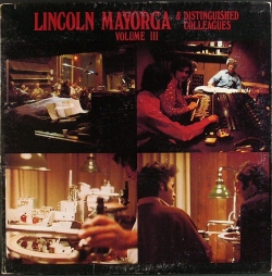 Lincoln Mayorga リンカーン・マイヨーガ / Lincoln Mayorga & Distinguished Colleagues Vol. 3