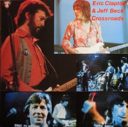 Eric Clapton & Jeff Beck エリック・クラプトン、ジェフ・ベック / Crossroads