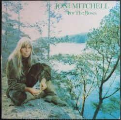 Joni Mitchell ジョニ・ミッチェル / For The Roses