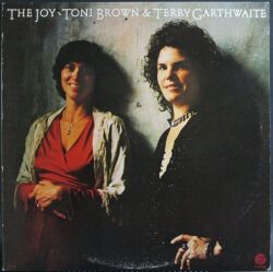 Toni Brown & Terry Garthwaite / The Joy