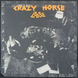 Crazy Horse クレイジー・ホース / Loose