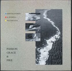 John McLaughlin, Al Di Meola, Paco De Lucia / Passion, Grace & Fire