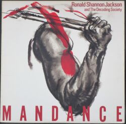 Ronald Shannon Jackson And The Decoding Society ロナルド・シャノン・ジャクソン / Man Dance