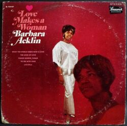 Barbara Acklin バーバラ・アックリン / Love Makes A Woman