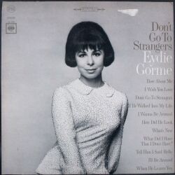 Eydie Gorme / Don't Go To Strangers